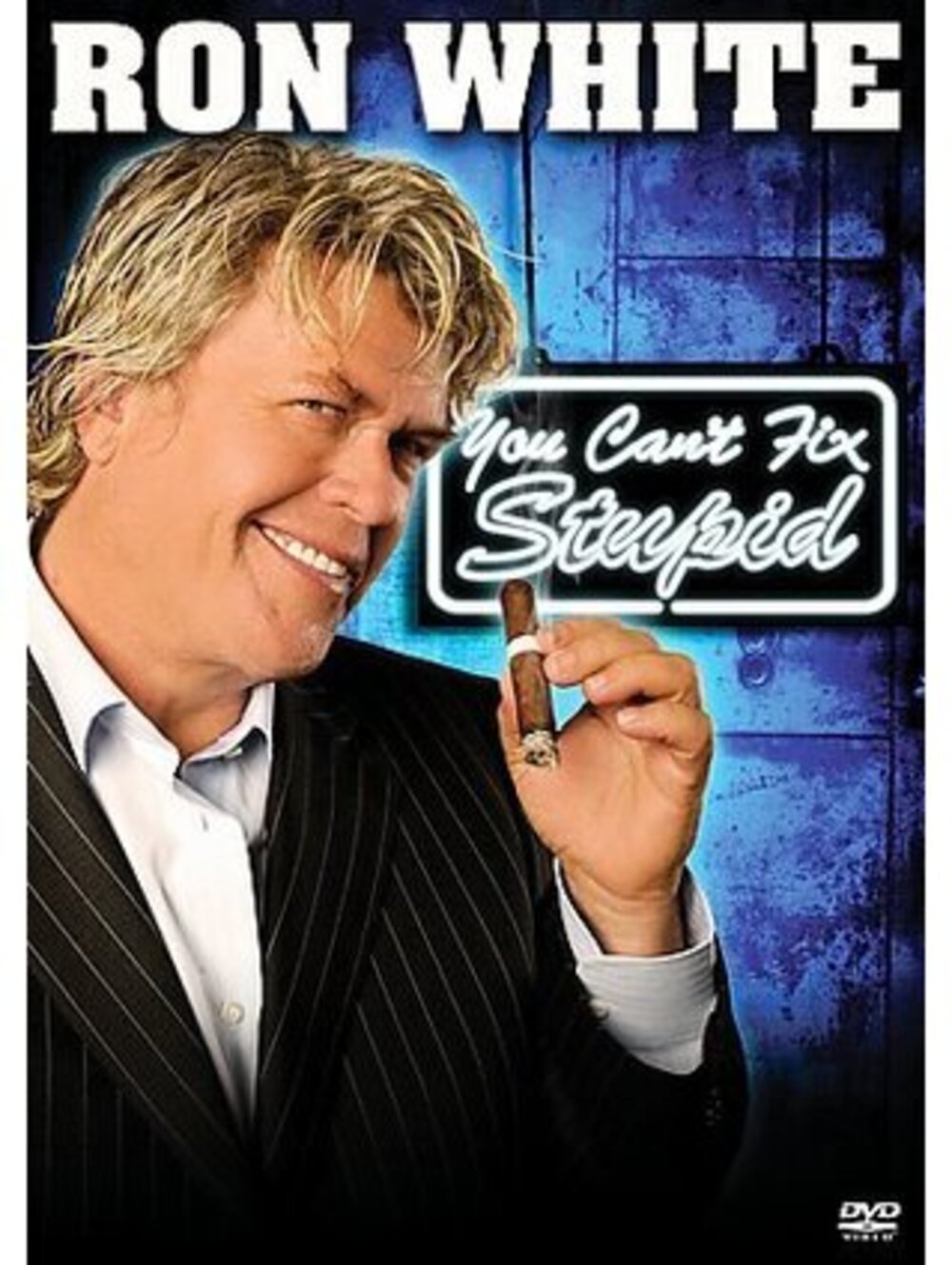 Ron White - You Cant Fix Stupid (DVD, 2006)
